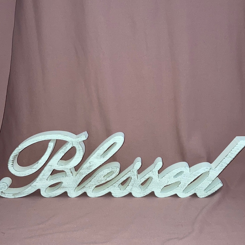 Farmhouse BLESSED sign!